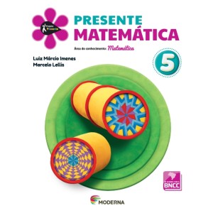 PROJETO PRESENTE MATEMATICA 5 ANO - 5ª ED