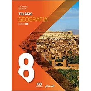 TELÁRIS GEOGRAFIA 8º ANO 3ª ED 2019