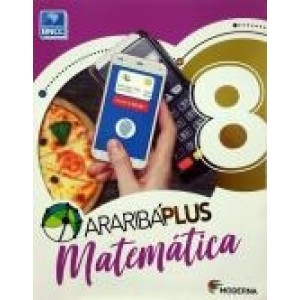 ARARIBÁ PLUS - MATEMÁTICA - 8ºANO 5ª EDICAO